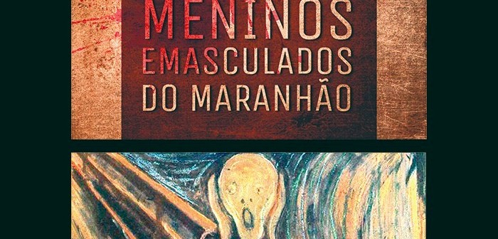 obra  -O Caso dos Meninos Emasculados