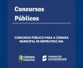 CONCURSO PÚBLICO PARA A CÂMARA MUNICIPAL DE IMPERATRIZ-MA
