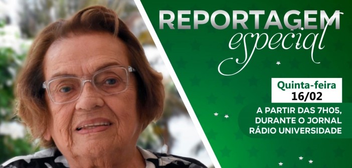 Reportagem Especial homenageia os 90 anos da farmacêutica Terezinha Rêgo, ícone da fitoterapia mundial